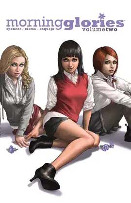 Read: Morning Glories, Book Vol. 2: All Will Be Free