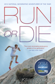 Run or Die - Kilian Jornet Burgada