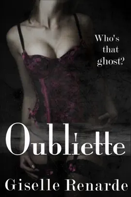 Read: Oubliette: An Erotic Lesbian Book Ghost Story