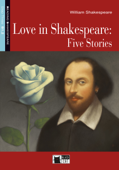 Love in Shakespeare - William Shakespeare