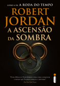 A ascensão da sombra - Robert Jordan