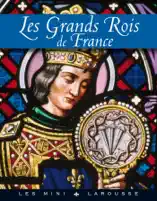 Les grands rois de France