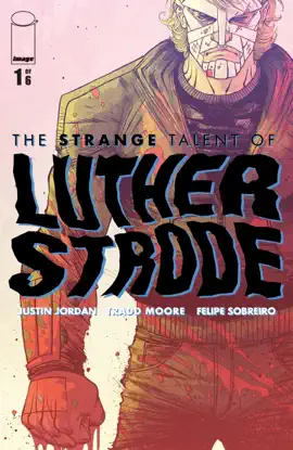 Read: The Strange Talent of Luther Strode Book #1