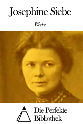 Read: Werke von Book Josephine Siebe