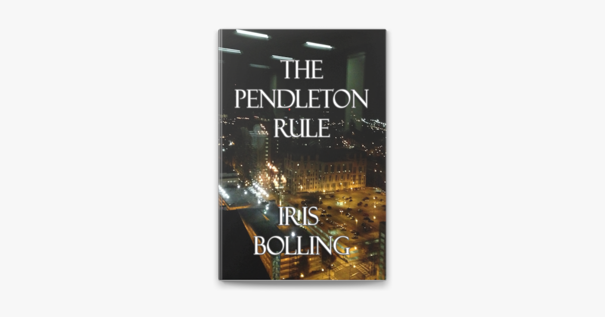 The Pendleton Rule by Iris Bolling (ebook) - Apple Books