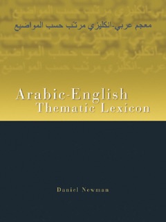 Arabic-English Thematic Lexicon by Daniel L. Newman