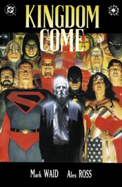 Kingdom Come (2010-) #2 - Mark Waid & Alex Ross