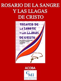 Rosario de la Sangre y las Llagas de Cristo by ACOBA