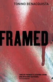 Framed - Tonino Benacquista & Adriana Hunter