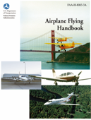 Airplane Flying Handbook - Federal Aviation Administration (FAA) & Cho-Lin Yang