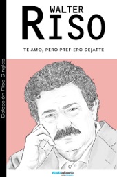 Book cover for Te amo, pero prefiero dejarte by Walter Riso