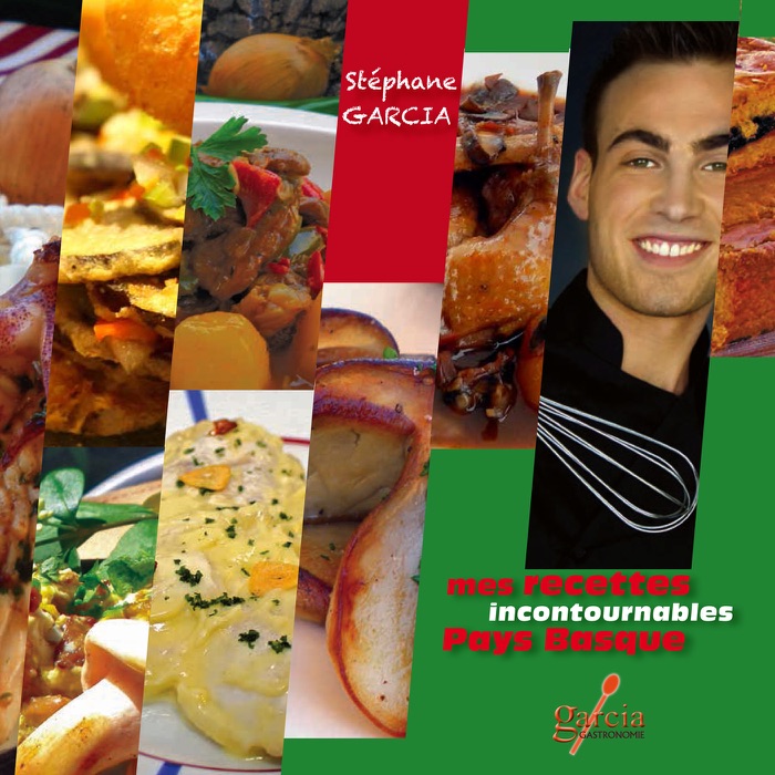 Mes recettes incontournables Pays Basque