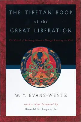 Read: The Tibetan Book of the Book Great Liberation