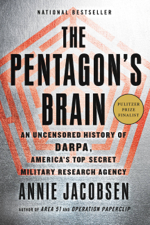 The Pentagon's Brain - Annie Jacobsen Cover Art