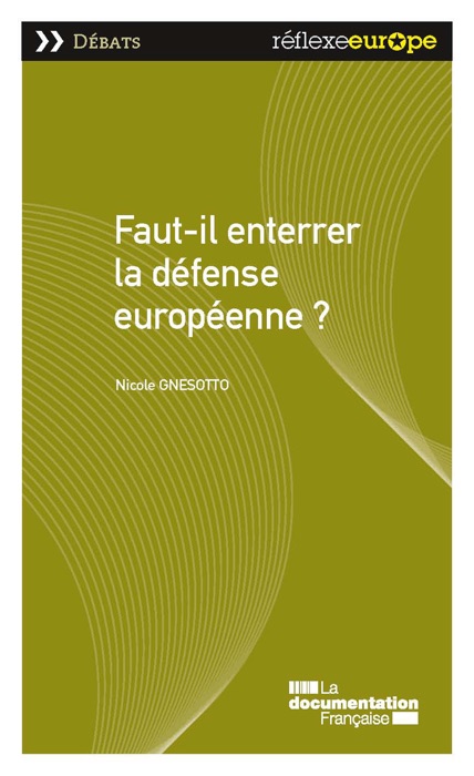 Faut-il enterrer la défense européenne?
