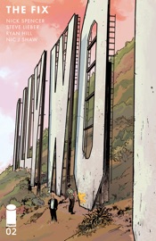 The Fix #2 - Nick Spencer & Steve Lieber