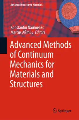 Read: Advanced Methods of Continuum Mechanics Book for Materials and Structures
