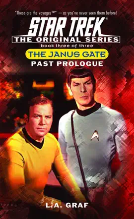 Read: Star Trek: The Janus Gate, Book Three: Past Prologue Book