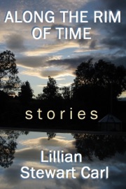 Along the Rim of Time - Lillian Stewart Carl