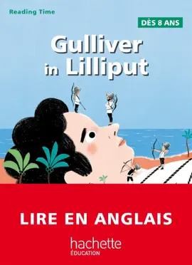 Read: Gulliver Book in Lilliput - Reading Time