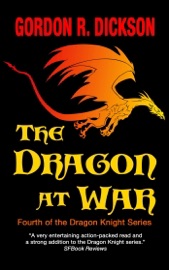 The Dragon at War - Gordon R. Dickson