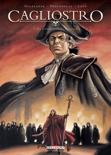 Cagliostro T02 by Hubert Prolongeau, Arnaud Delalande & Alessio Lapo