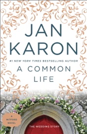 A Common Life - Jan Karon