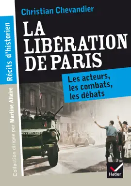 Read: Book Récits d'historien, La libération de Paris