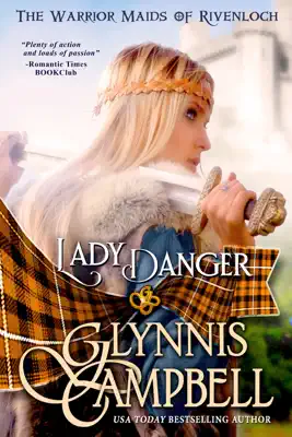 Lady Danger by Glynnis Campbell book