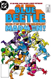 Blue Beetle (1986-) #3 - Len Wein & Paris Cullins