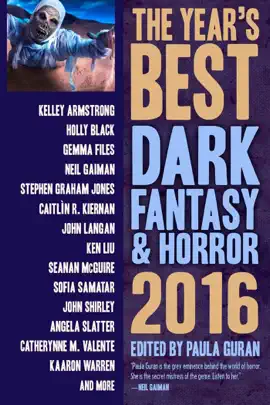 Read: The Book Year's Best Dark Fantasy & Horror, 2016 Edition