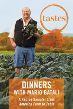 Tastes: Dinners with Mario Batali - Mario Batali &amp; Jim Webster Cover Art