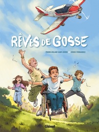 Rêves de gosse - Pierre-Roland Saint-Dizier & Cédric Fernandez