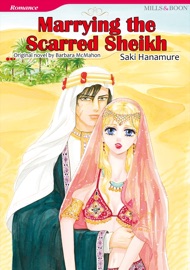 MARRYING THE SCARRED SHEIKH(Harlequin Comics) - Barbara McMahon
