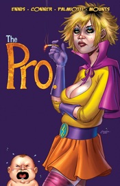 The Pro - Garth Ennis, Amanda Conner & Jimmy Palmiotti