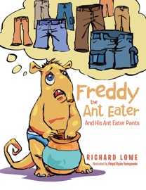 Freddy the Ant Eater - Richard Lowe & Floyd Ryan Yamyamin
