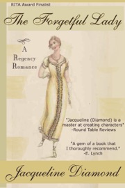 The Forgetful Lady: A Regency Romance - Jacqueline Diamond