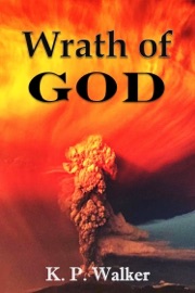 Wrath of God - K. P. Walker