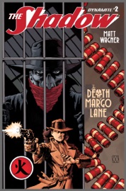 Shadow: The Death of Margo Lane #2 (of 6) - Matt Wagner