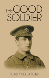 The Good Soldier - Ford Madox Ford