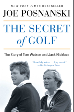 The Secret of Golf - Joe Posnanski Cover Art