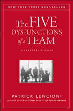 The Five Dysfunctions of a Team - Patrick M. Lencioni Cover Art