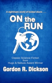 On the Run - Gordon R. Dickson