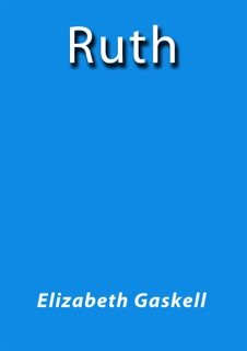 Ruth by Elizabeth Gaskell
