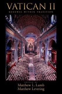 Vatican II by Matthew L Lamb & Matthew Levering