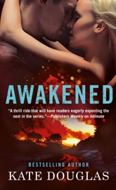 Awakened - Kate Douglas by  Kate Douglas PDF Download