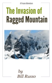 The Invasion of Ragged Mountain - Bill Russo