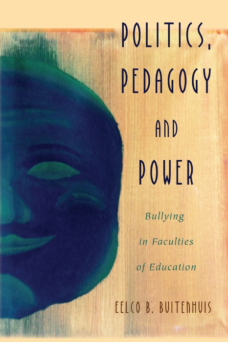 Politics, Pedagogy and Power