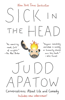 Judd Apatow - Sick in the Head artwork