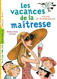 La maîtresse, Tome 04 - Benjamin Chaud & Sylvie de Mathuisieulx